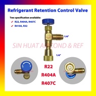 Refrigerant Retention Control Valve R22 R404 R407 R410 R32 R410A R407C