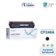 Fast Toner หมึกเทียบเท่า HP 48A / CF248A / HP CF248A / 248A / 48A สำหรับเครื่องปริ้น HP LaserJet Pro