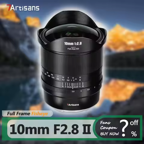 7artisans 10mm F2.8 II Full Frame Ultra-wide Angle Fisheye Lens for Humanities Photography with Sony