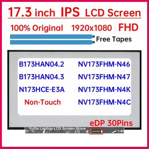 17.3 Inch LCD Screen B173HAN04.2 B173HAN04.3 N173HCE-E3A NV173FHM-N4K N47 N46 N4C Display Matrix Pan