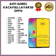 TEMPERED GLASS 5D OPPO A9 2020-A91-A92-A92S-A93-A93 5G-A93S 5G-A94-A95-A95 4G-A95 5G-A96 4G-A96 5G-A
