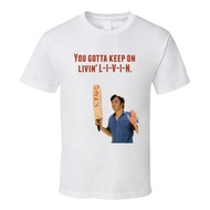 Ben Affleck Dazed And Confused 1993 You Gotta Keep On Livin' L-I-V-I-N. Quote T