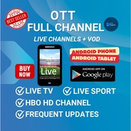 🔥 OTT FULL CHANNEL 🔥 Android Smartphone & Android Tablet 🔥 Live Channels + Movie HBO HD Sport News K