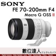 【數位達人】平輸 SONY FE 70-200mm F4 Macro G OSS II  SEL70200G2 第二代