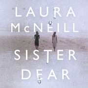 Sister Dear Laura McNeill