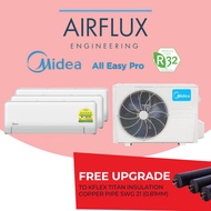 AIRCON - MIDEA SYSTEM 3 ALL EASY PRO - NEW R32(INCLUDED FREE UPGRADED MATERIALS)