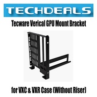 Tecware Verical GPU Mount Bracket for VXC  VXR Case (Without Riser)