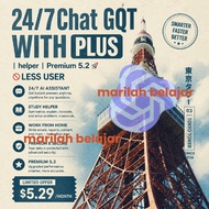 24/7Chat GQT WITH𝐏𝐋𝐔𝐒 | helper|Premium 5.2🚀