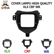 CRF KLX WR LAMP COVER BATOK CASING DAYMAKERS FRONT HEADLAMP TRAIL WR155 MOTOR CROSS HEAD LAMP