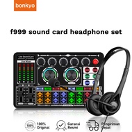 Bonkyo F999/F999X/F999MAX+Headset sound card set Singing or live broadcast equipment with headphones