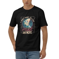 Futurama Don T Want To Live On This Planet Anymore Fashion Custom Printing T-Shirt
