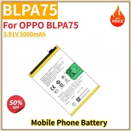 High Quality BLPA75 Mobile Phone Battery 3.91V 5000mAh For OPPO BLPA75 Brand New Replacement Battery