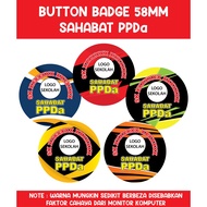 PRE-ORDER - BUTTON BADGE SAFETY PIN - SAHABAT PPDa SEKOLAH / SKUAD PPDa