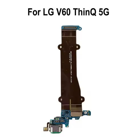 USB Charge Port Jack Dock Connector Charging Board For LG V60 ThinQ 5G Charging Board Flex Cable