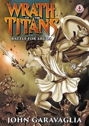 Wrath of the Titans John Garavaglia