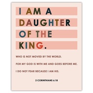 "I am a Daughter of the King…" 2 Corinthians 6:18 - Inspirational Bible Verses, Christian Scripture 