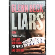 Glenn Beck - LIARS : How Progressives Exploit Our Fears for Power and Control