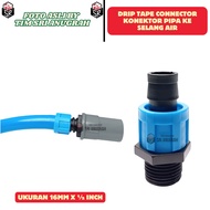 Drip Tape Connector To Male Thread 16 mm x 1/ 2 Inch - Hose To Water Pipe Connection Connector