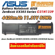 แบตเตอรี่ โน๊ตบุ๊ค Battery Notebook Asus ZenBook UX303 Series C31N1339 3Cells 11.31V 50Wh 4420mAh
