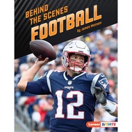 [sgstock] Behind the Scenes Football - [Library Binding]