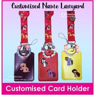 Customised Name Card Holder with Lanyard and Charms Personalised Birthday Goodie Bag / Ezlink Access Card / Pony