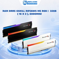 RAM DRR5 Gskill RIPJAWS M5 RGB | 32GB (16 x 2), 6000Mhz / 6400Mhz, genuine product