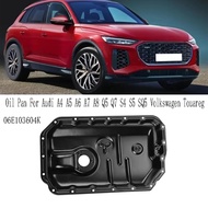 06E103604K Engine Oil Sump Oil Pan for A4 A5 A6 A7 A8 Q5 S4 S5 SQ5 for