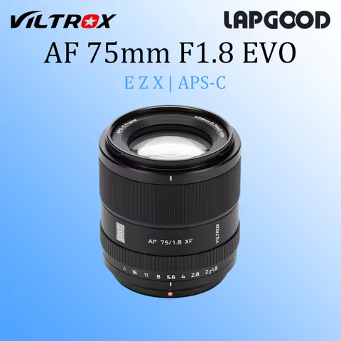 Viltrox AF 75mm F1.8 EVO E Z X APS-C Auto Focus Camera Lens for Sony E Nikon Z Fujifilm X Mount A640