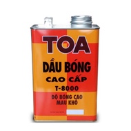 Dầu bóng (Véc ni) cho gỗ Toa T8000 (loại 1) độ bóng cao mau khô
