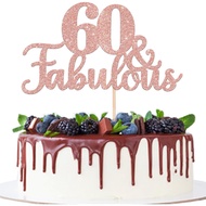 1 PCS 60 & Fabulous Cake Topper Sixty and Fabulous Cake Toppers Happy 60th Birthday Cake Decorations