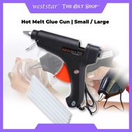 Hot Melt Glue Gun | Small / Large [Weststar The Art Shop]