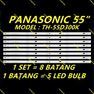 TH-55D300K PANASONIC 55" LED TV BACKLIGHT (LAMPU TV) PANASONIC 55 INCH LED TV BACKLIGHT TH55D300K TH