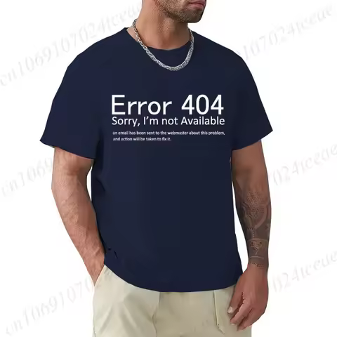 T Shirt for Men 404 Error Coding Geek Programmer Tee Tops Round Neck Short-Sleeve Fashion Tshirt Clo