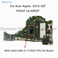 Acer/Acer A514-54 A515-56T A315-58 Motherboard LA-K093P NB. A1711.004
