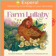 [English - 100% Original] - Farm Lullaby by Karen Jameson (US edition, hardcover)