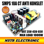 SMPS 10A CT HB OUT  35V-45V-65V anti konslet