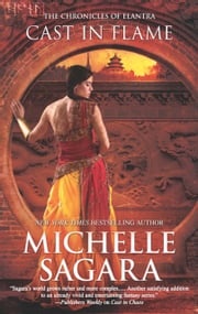 Cast in Flame (The Chronicles of Elantra, Book 11) Michelle Sagara