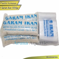 PLASTIK KEMASAN GARAM IKAN AQUARIUM IKAN HIAS 500GR