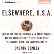 Elsewhere, U.S.A. Dalton Conley