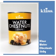 Klass Water Chestnuts 560g (Premium Quality Water Chestnut)