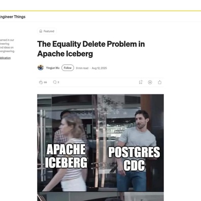 ปัญหา Equality Delete ของ Apache Iceberg จุดประกายการถอดถอนเรื่องการเลือกใช้สถาปัตยกรรม CDC