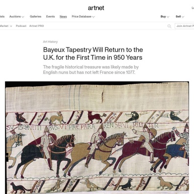Kepulangan Bayeux Tapestry ke UK Mencetuskan Perdebatan Mengenai Ketepatan Tajuk Berita dan Pinjaman Artifak Budaya