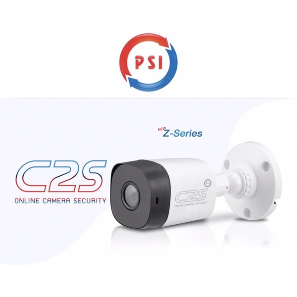 PSI  | กล้องวงจรปิด Z-Series รุ่น C2S