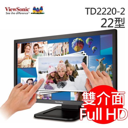 ViewSonic優派 Full HD 22吋光學觸控螢幕TD2220-2